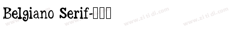Belgiano Serif字体转换